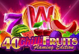40 Chilli Fruits Flaming Edition